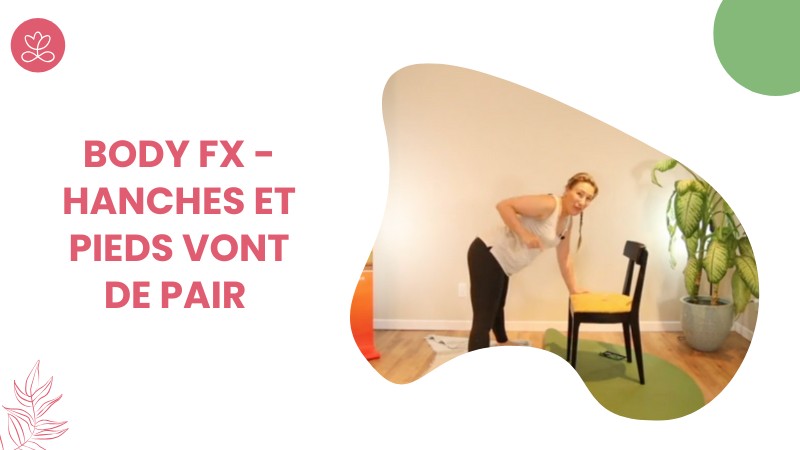 Jour 6. Body Fx - Hanches et pieds vont de pair avec Julie Cadorette